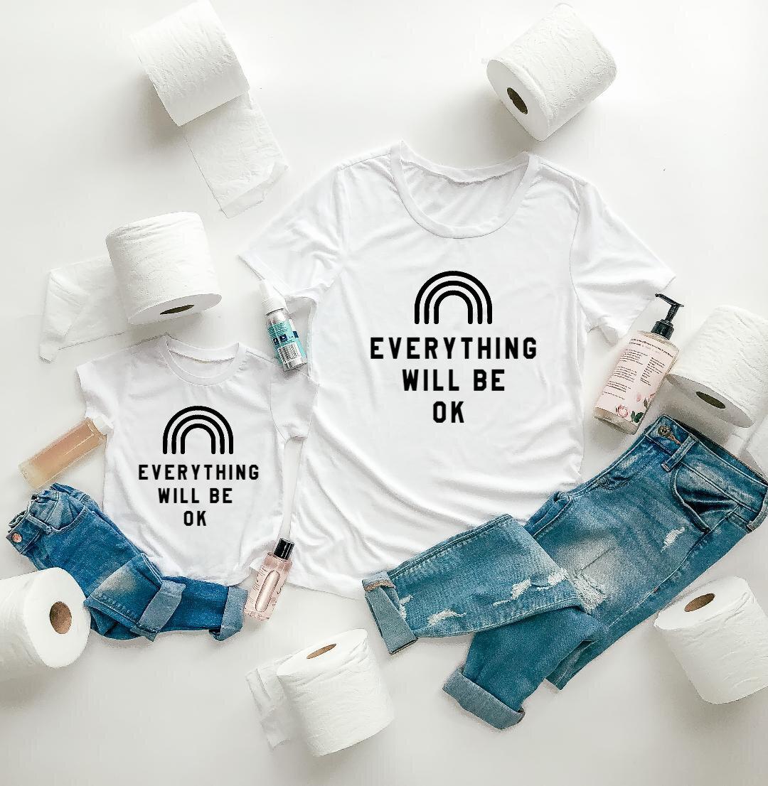 Everything Will Be Ok T-Shirt